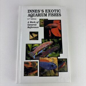 Innes Exotic Aquarium Fishes by Innes William T. Hardback Work General Reference